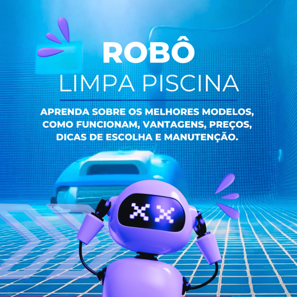 Robô limpa piscina